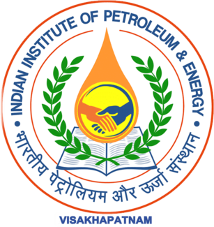 Indian Institute of Petroleum and Energy (IIPE)